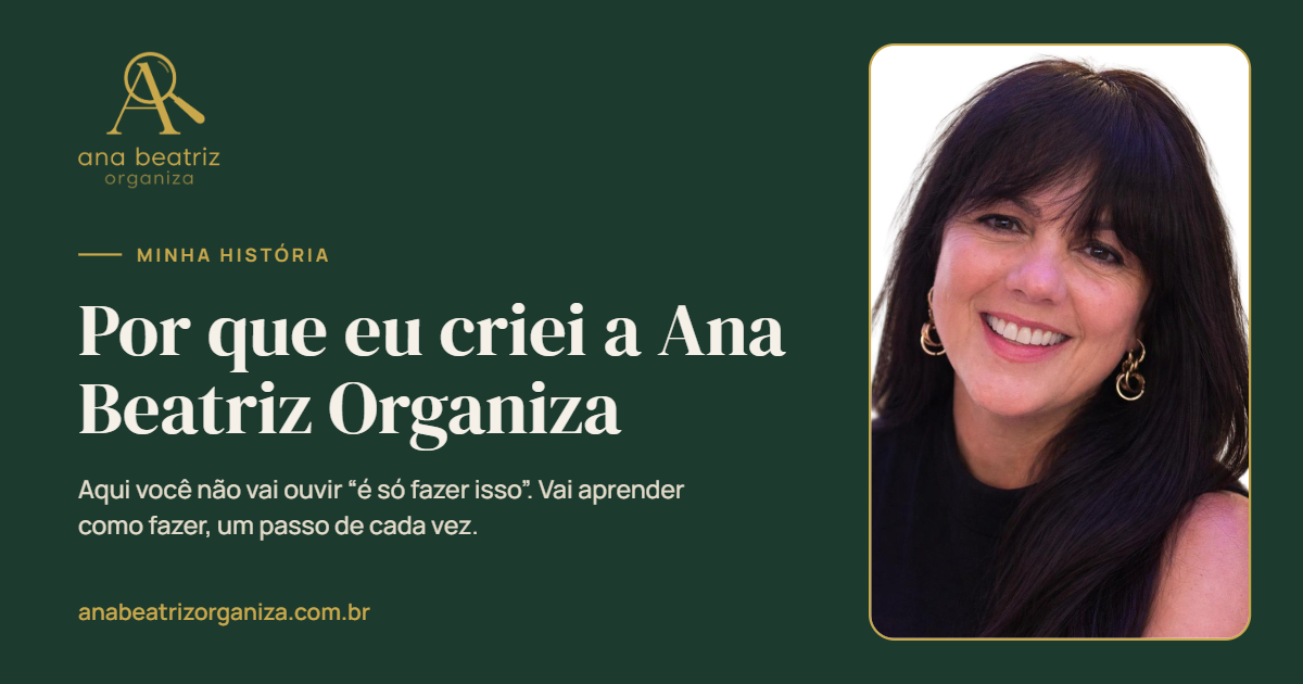 Capa do artigo: Por que eu criei a Ana Beatriz Organiza